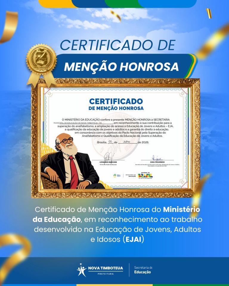 Nova Timboteua é reconhecida nacionalmente pela educação!